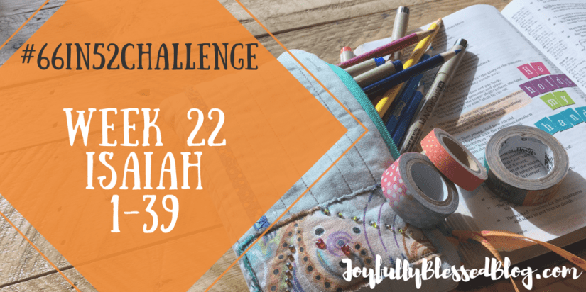 Week 22 - Isaiah 1-39