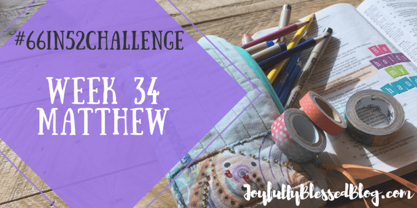 Week 34 - Matthew