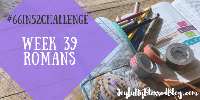 Week 39 - Romans