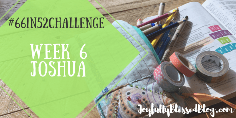 Week 6 - Joshua